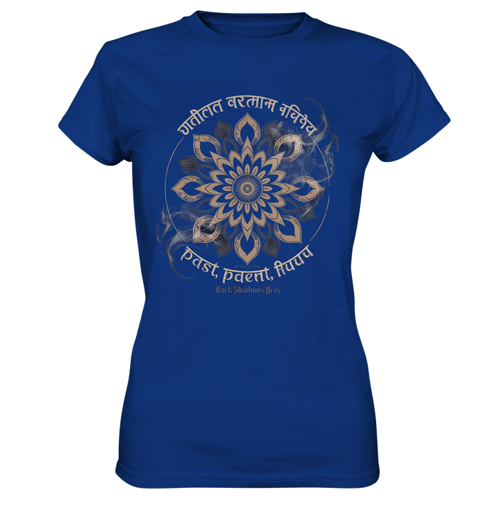 Past Present Future - Mystische Mandala - Symbolik der Zeit - Ladies Premium Shirt | Lady - Shirts | Dark Shadows Arts