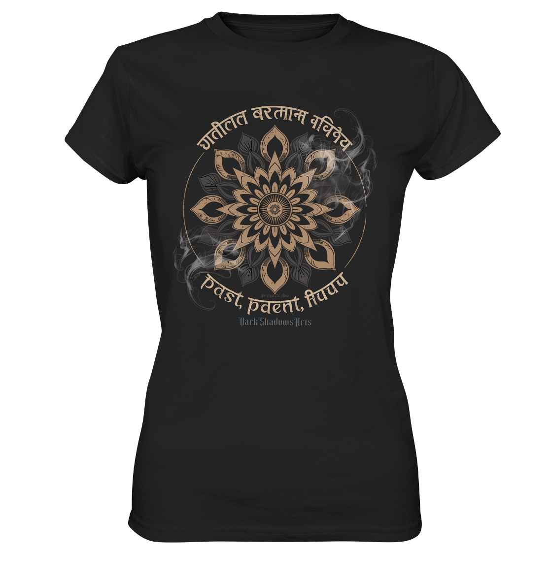 Past Present Future - Mystische Mandala - Symbolik der Zeit - Ladies Premium Shirt | Lady - Shirts | Dark Shadows Arts