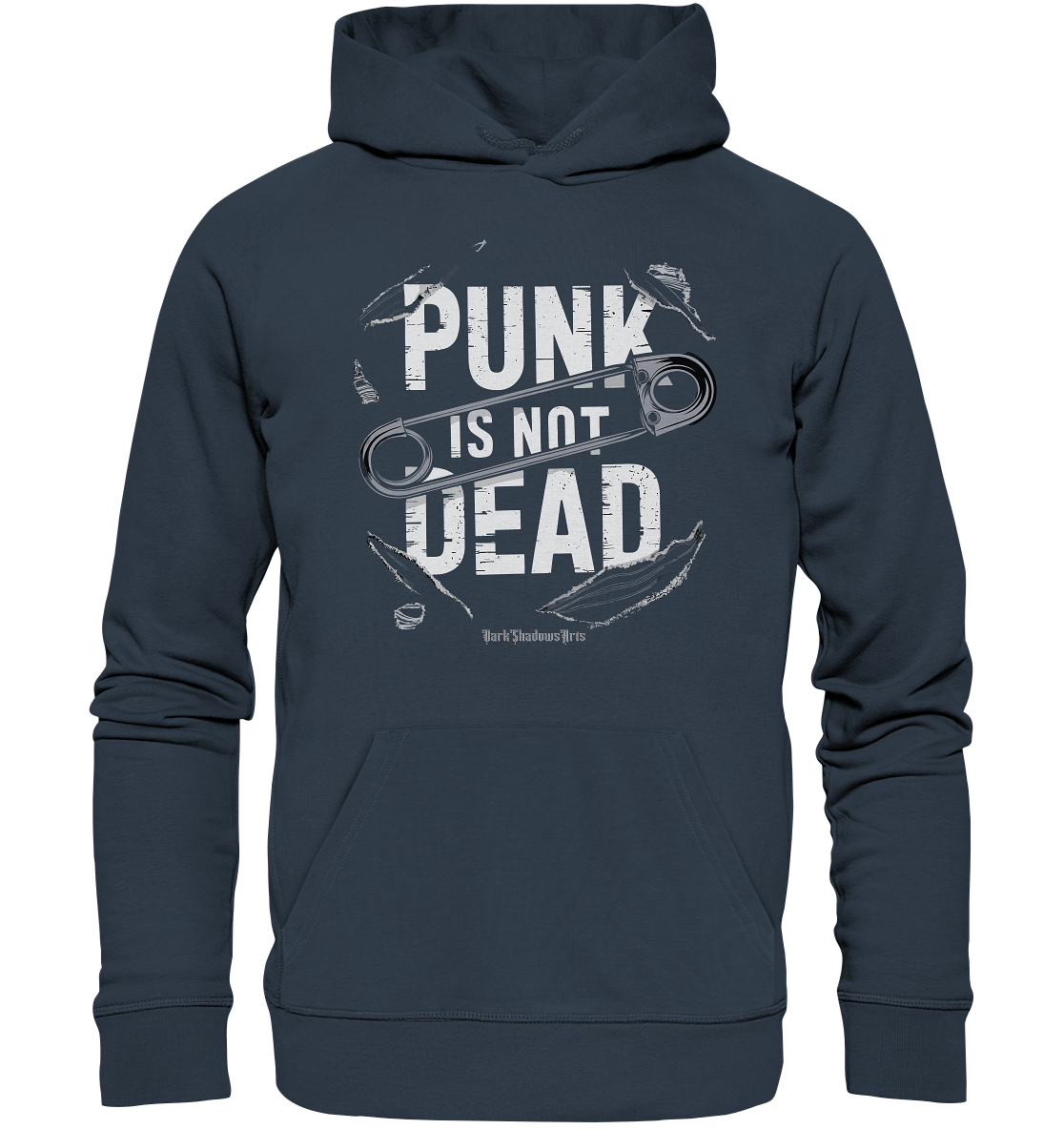 Punk is Not Dead: Rebellion und Unsterbliche Attitüde - Organic Hoodie | Hoodies | Dark Shadows Arts