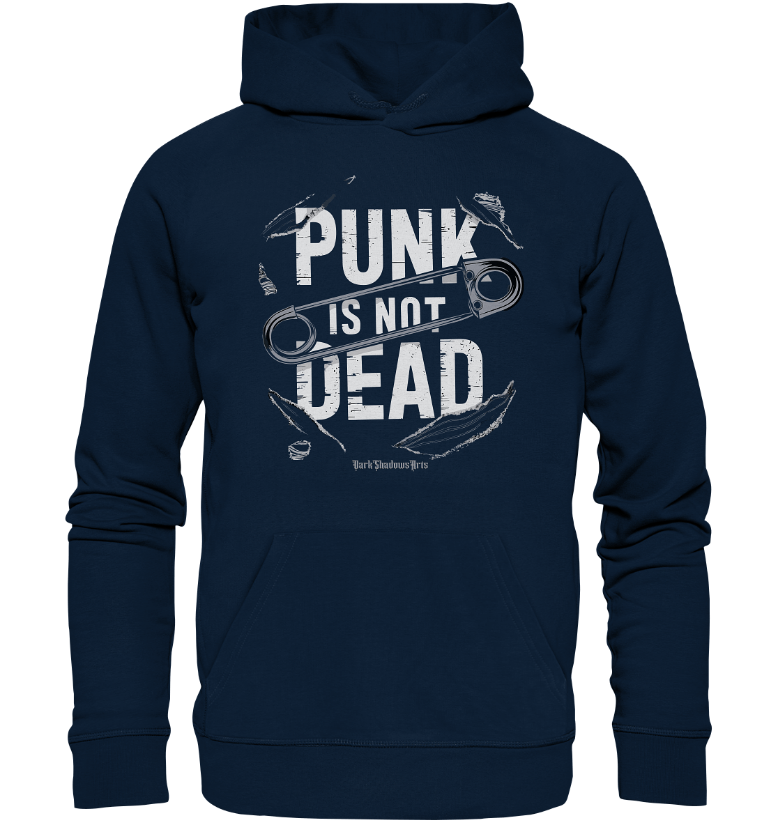 Punk is Not Dead: Rebellion und Unsterbliche Attitüde - Organic Hoodie | Hoodies | Dark Shadows Arts