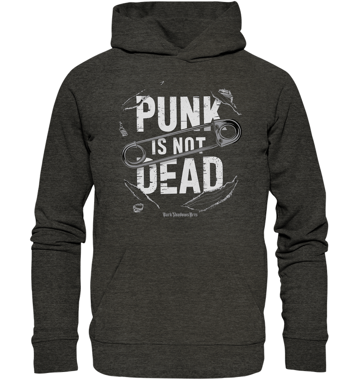 Punk is Not Dead: Rebellion und Unsterbliche Attitüde - Organic Hoodie | Hoodies | Dark Shadows Arts
