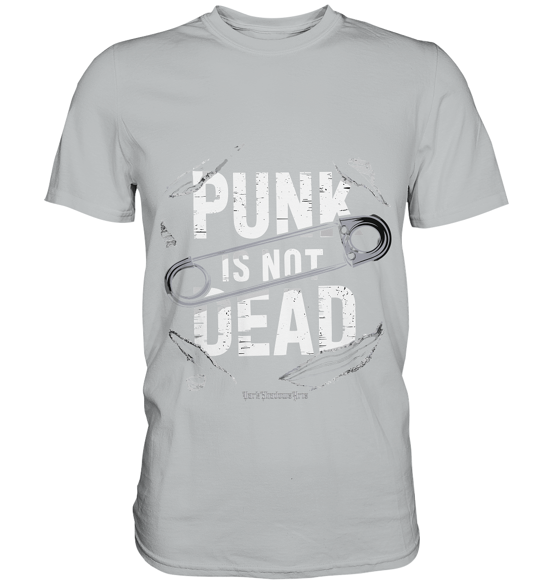 Punk is Not Dead: Rebellion und Unsterbliche Attitüde - Premium Shirt | Unisex - Shirts | Dark Shadows Arts