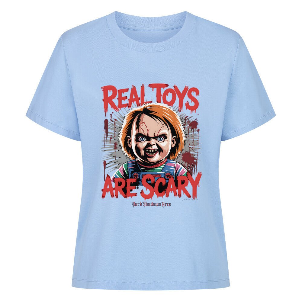 Real Toys Are Scary –Premium Organic Shirt Women | T-Shirt | Dark Shadows Arts