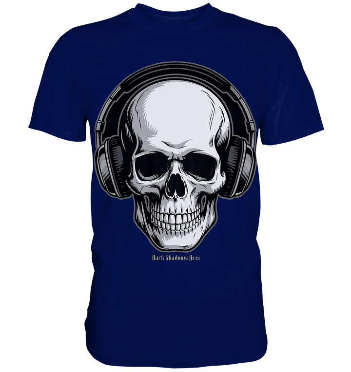 Requiem in Beats – Totenkopf mit Ohrhörern für Musikrebellen - Premium Shirt | Unisex - Shirts | Dark Shadows Arts