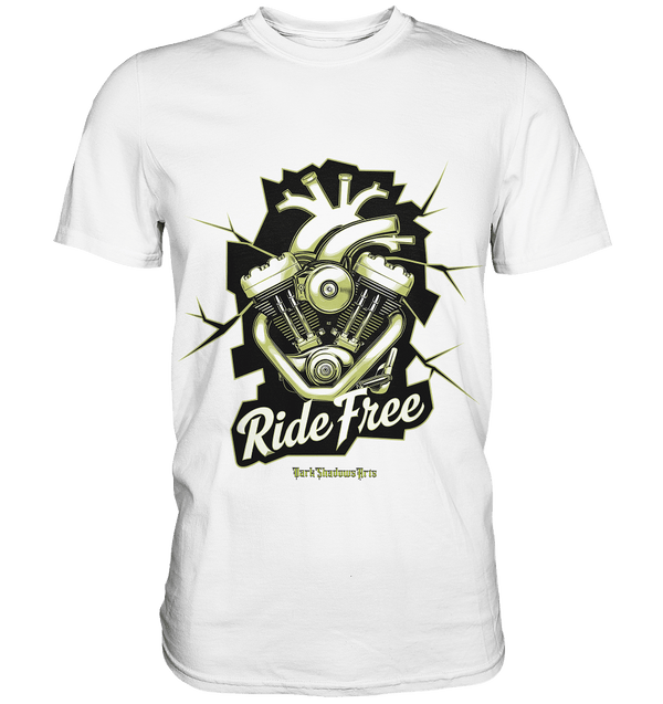 Ride Free – Motorrad & Freiheit - Premium Shirt | Unisex - Shirts | Dark Shadows Arts