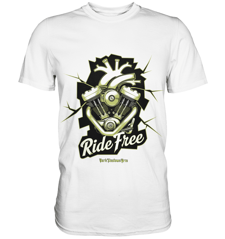 Ride Free – Motorrad & Freiheit - Premium Shirt | Unisex - Shirts | Dark Shadows Arts
