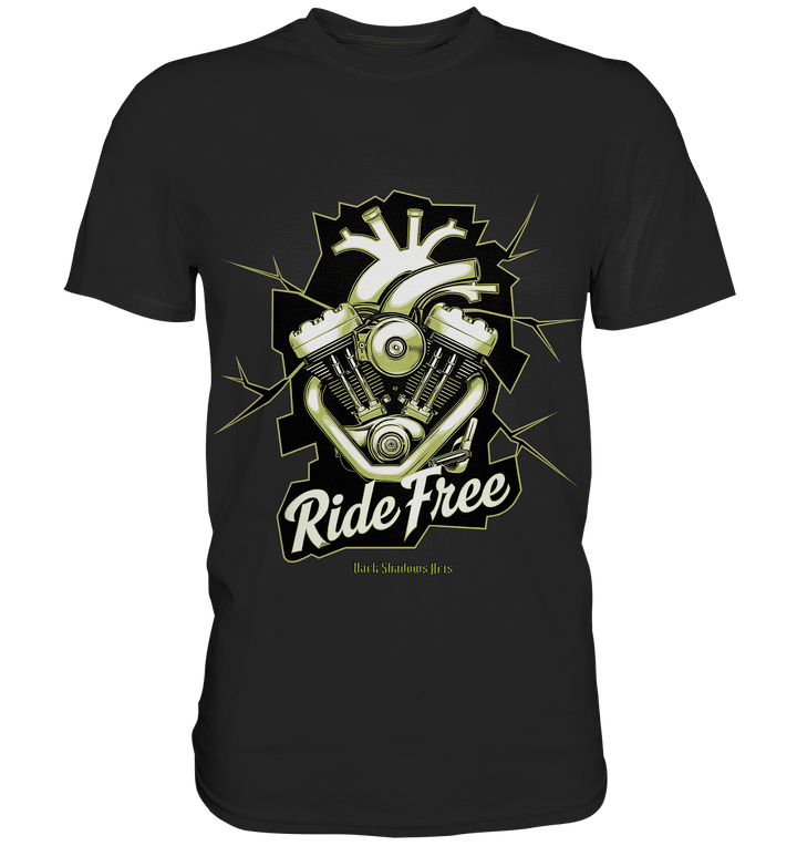 Ride Free – Motorrad & Freiheit - Premium Shirt | Unisex - Shirts | Dark Shadows Arts