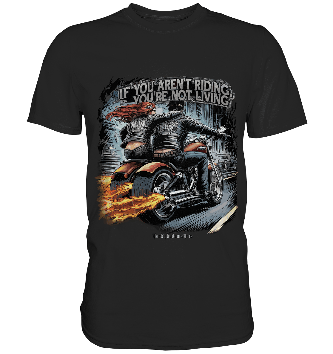Ride or Die - Motorrad & Abenteuer - Premium Shirt | Unisex - Shirts | Dark Shadows Arts