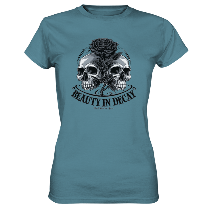 Schönheit im Verfall - Ladies Premium Shirt | Lady - Shirts | Dark Shadows Arts
