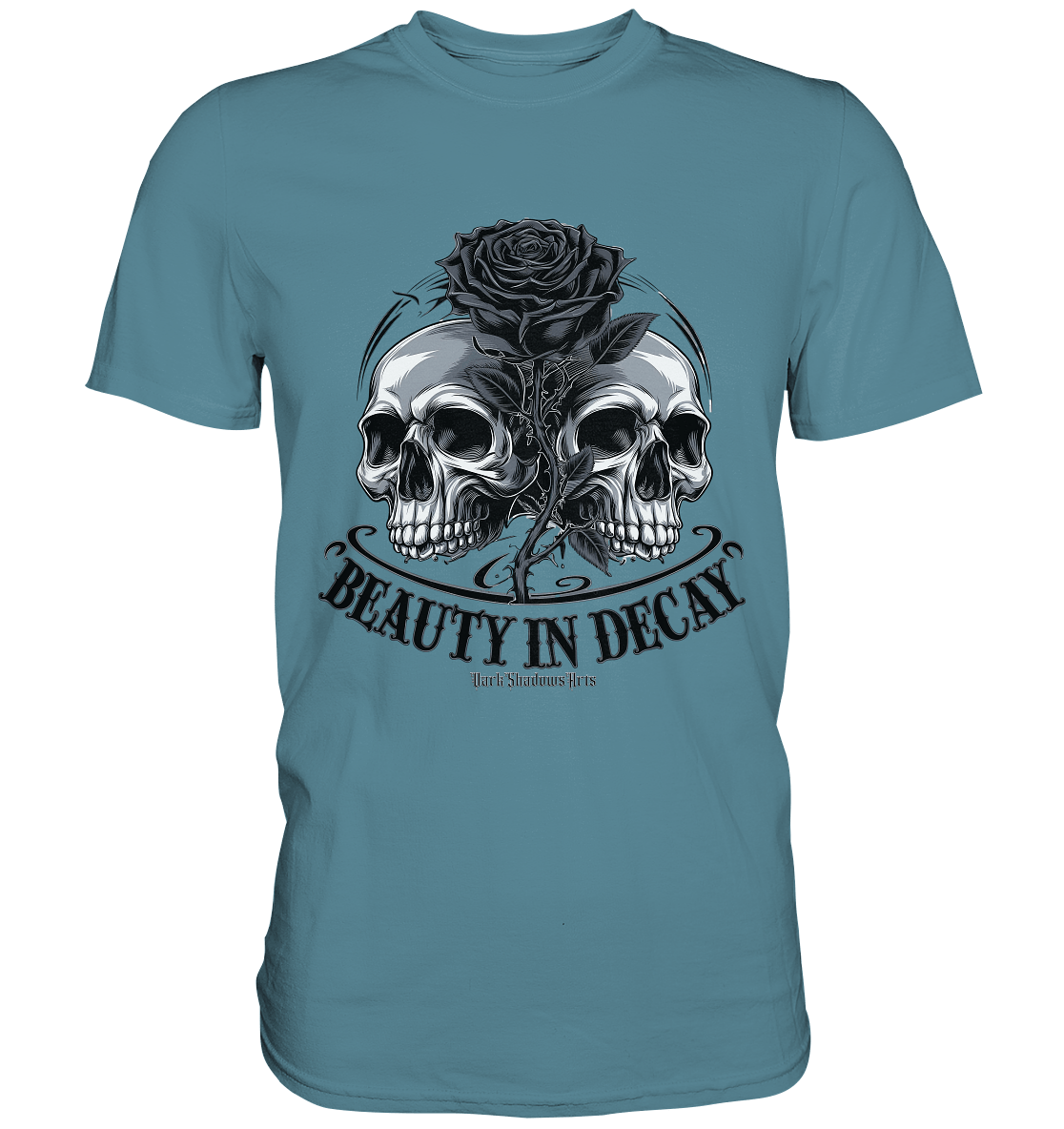 Schönheit im Verfall - Premium Shirt | Unisex - Shirts | Dark Shadows Arts