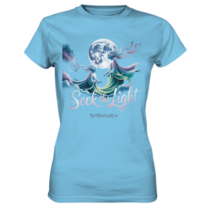 Seek the Light – Spiritueller Aufstieg & Kosmische Weisheit - Ladies Premium Shirt | Lady - Shirts | Dark Shadows Arts