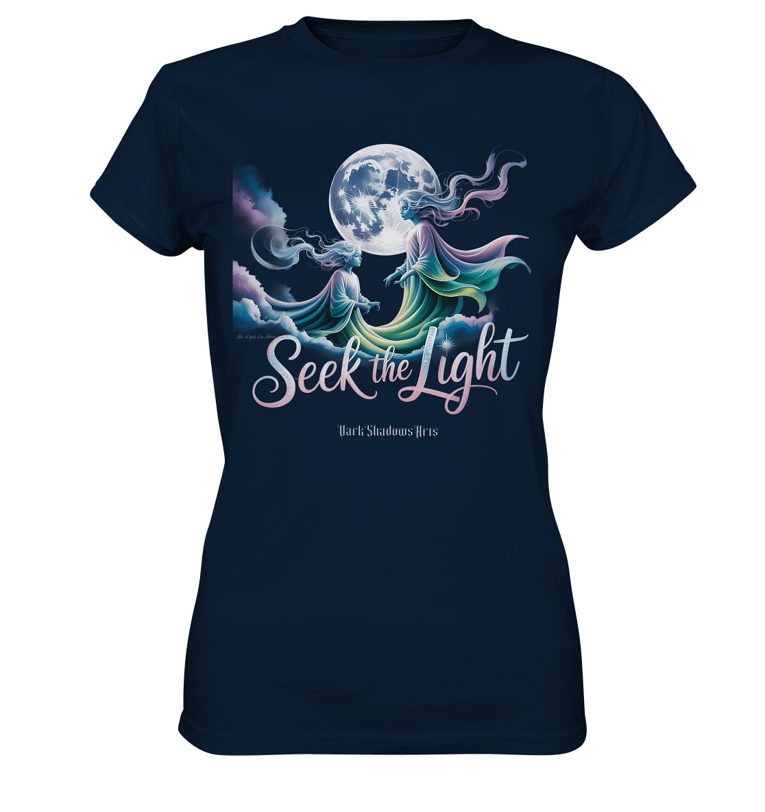Seek the Light – Spiritueller Aufstieg & Kosmische Weisheit - Ladies Premium Shirt | Lady - Shirts | Dark Shadows Arts