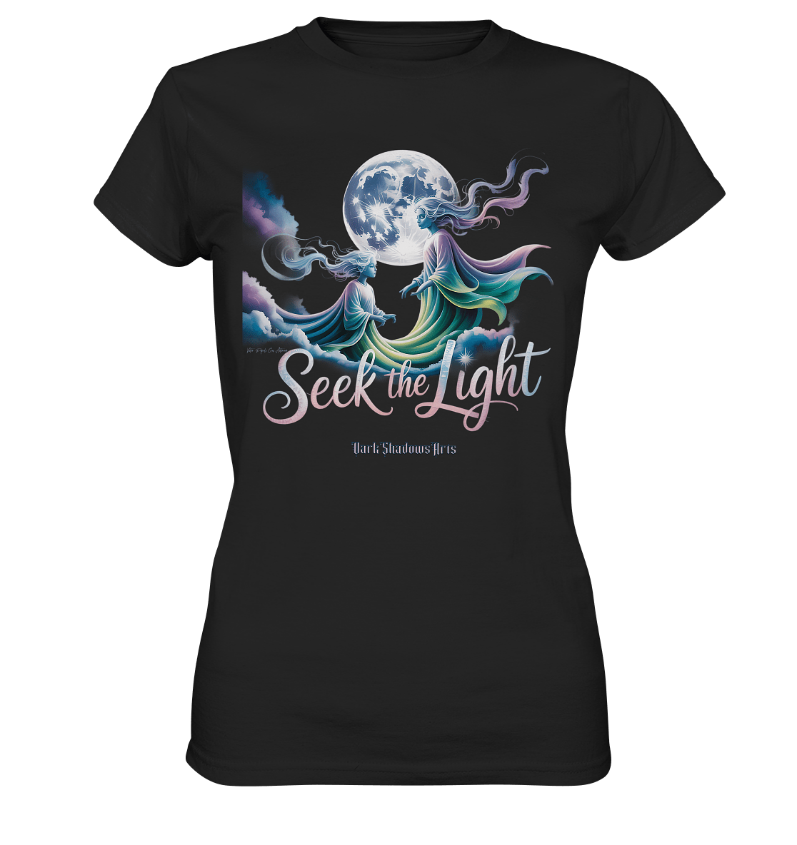 Seek the Light – Spiritueller Aufstieg & Kosmische Weisheit - Ladies Premium Shirt | Lady - Shirts | Dark Shadows Arts
