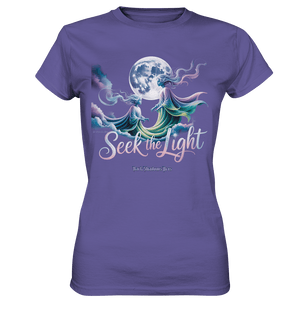 Seek the Light – Spiritueller Aufstieg & Kosmische Weisheit - Ladies Premium Shirt | Lady - Shirts | Dark Shadows Arts