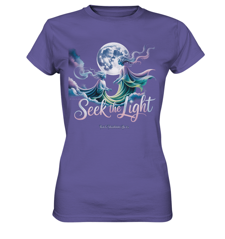 Seek the Light – Spiritueller Aufstieg & Kosmische Weisheit - Ladies Premium Shirt | Lady - Shirts | Dark Shadows Arts
