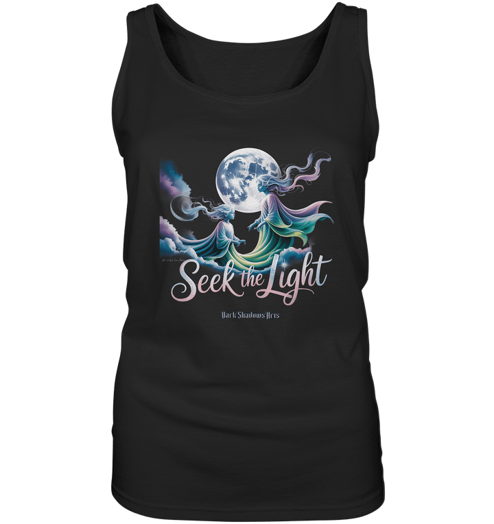 Seek the Light – Spiritueller Aufstieg & Kosmische Weisheit - Ladies Tank - Top | Tank - Tops | Dark Shadows Arts