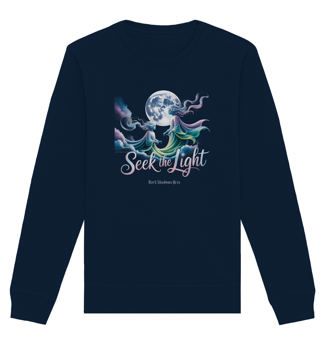 Seek the Light – Spiritueller Aufstieg & Kosmische Weisheit - Organic Basic Unisex Sweatshirt | Sweatshirts | Dark Shadows Arts