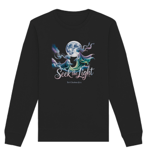Seek the Light – Spiritueller Aufstieg & Kosmische Weisheit - Organic Basic Unisex Sweatshirt | Sweatshirts | Dark Shadows Arts