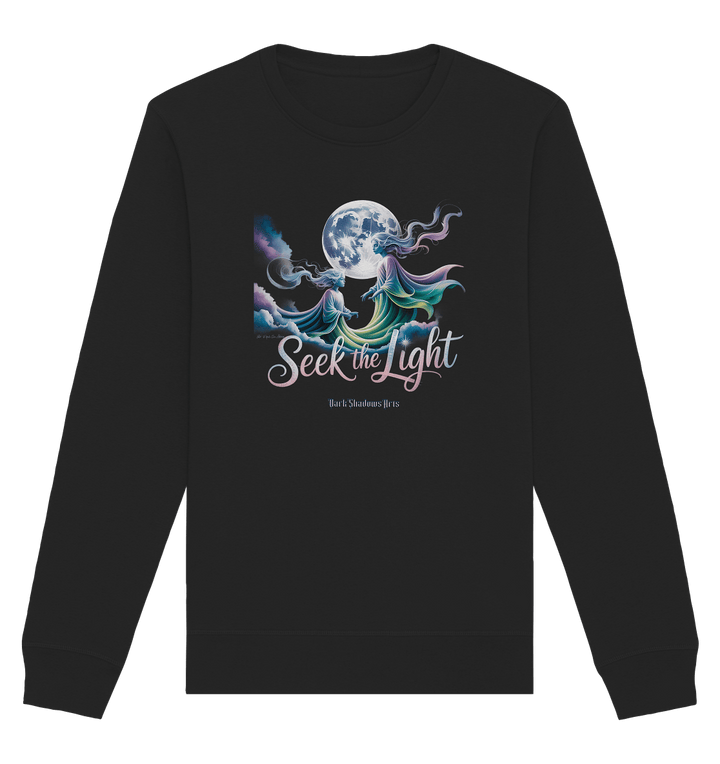 Seek the Light – Spiritueller Aufstieg & Kosmische Weisheit - Organic Basic Unisex Sweatshirt | Sweatshirts | Dark Shadows Arts