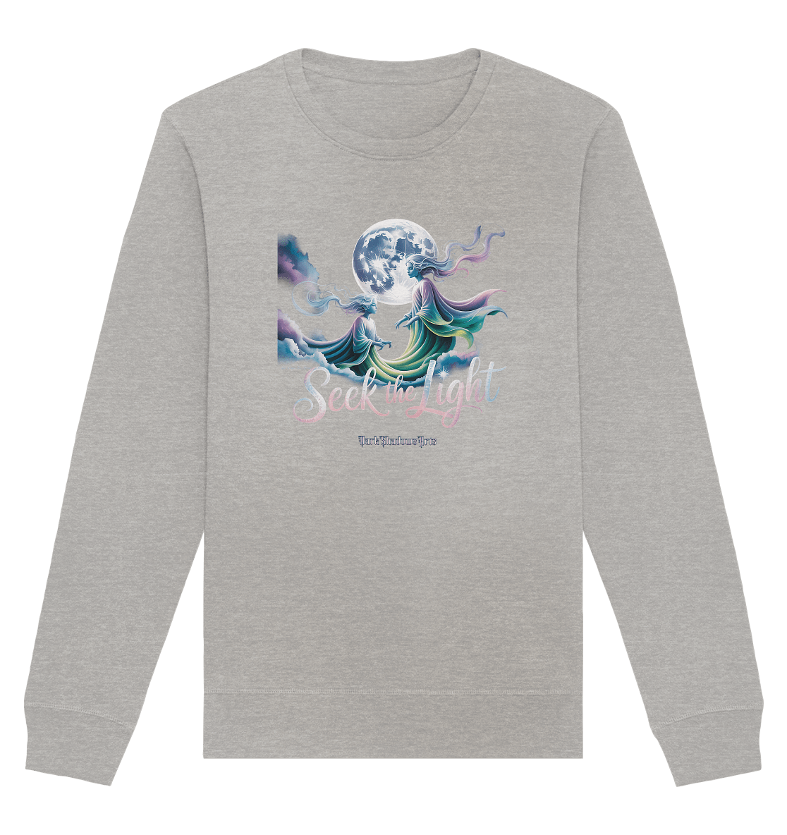 Seek the Light – Spiritueller Aufstieg & Kosmische Weisheit - Organic Basic Unisex Sweatshirt | Sweatshirts | Dark Shadows Arts