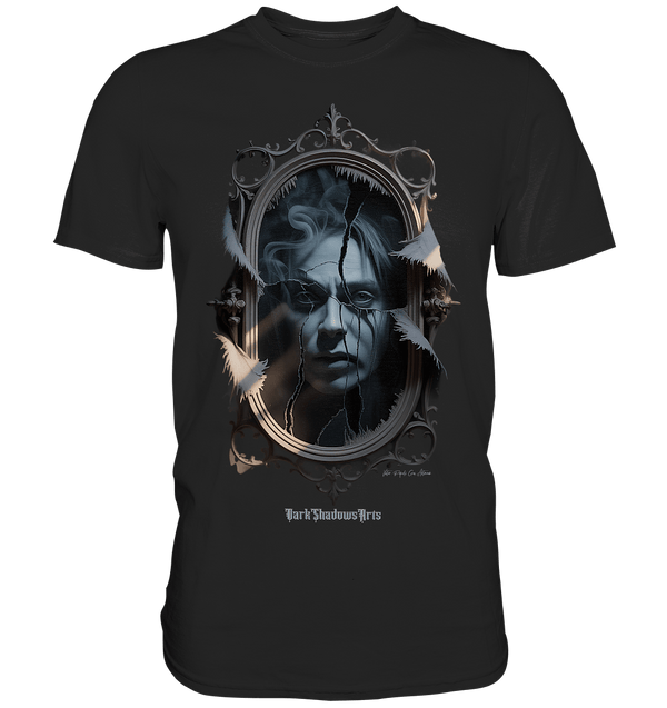 shadow reflections - zerbrochene spiegel und verlorene seelen - Premium Shirt | Unisex - Shirts | Dark Shadows Arts
