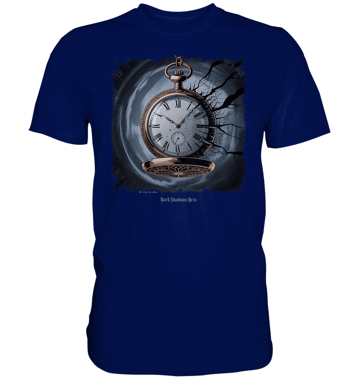 shadowed time - die zerbrochene uhr der verlorenen zeit - Premium Shirt | Unisex - Shirts | Dark Shadows Arts