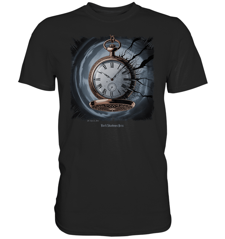 shadowed time - die zerbrochene uhr der verlorenen zeit - Premium Shirt | Unisex - Shirts | Dark Shadows Arts