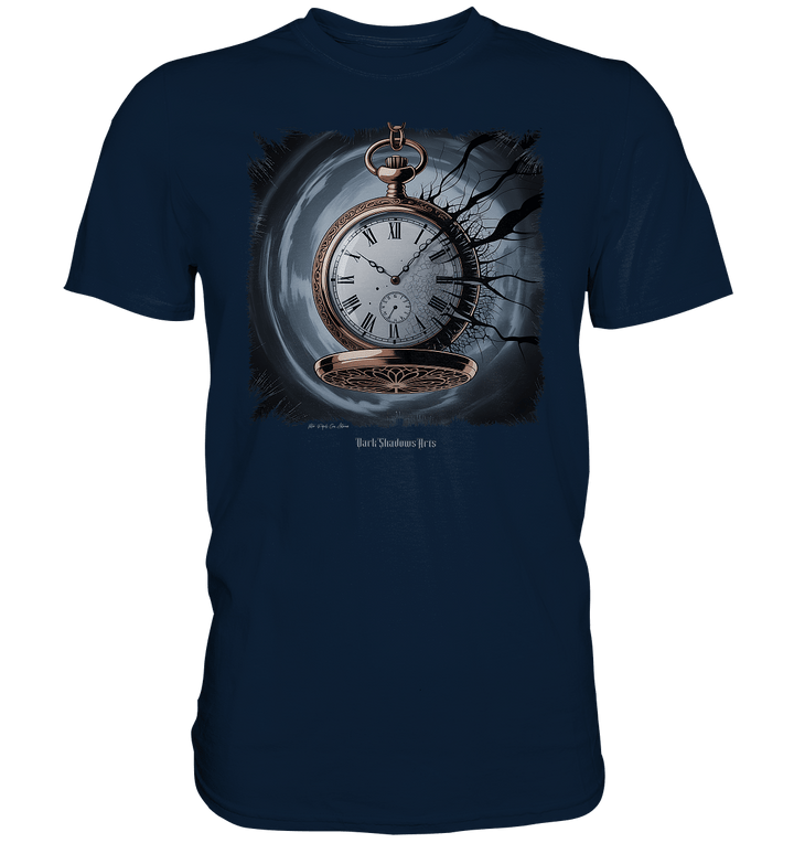 shadowed time - die zerbrochene uhr der verlorenen zeit - Premium Shirt | Unisex - Shirts | Dark Shadows Arts