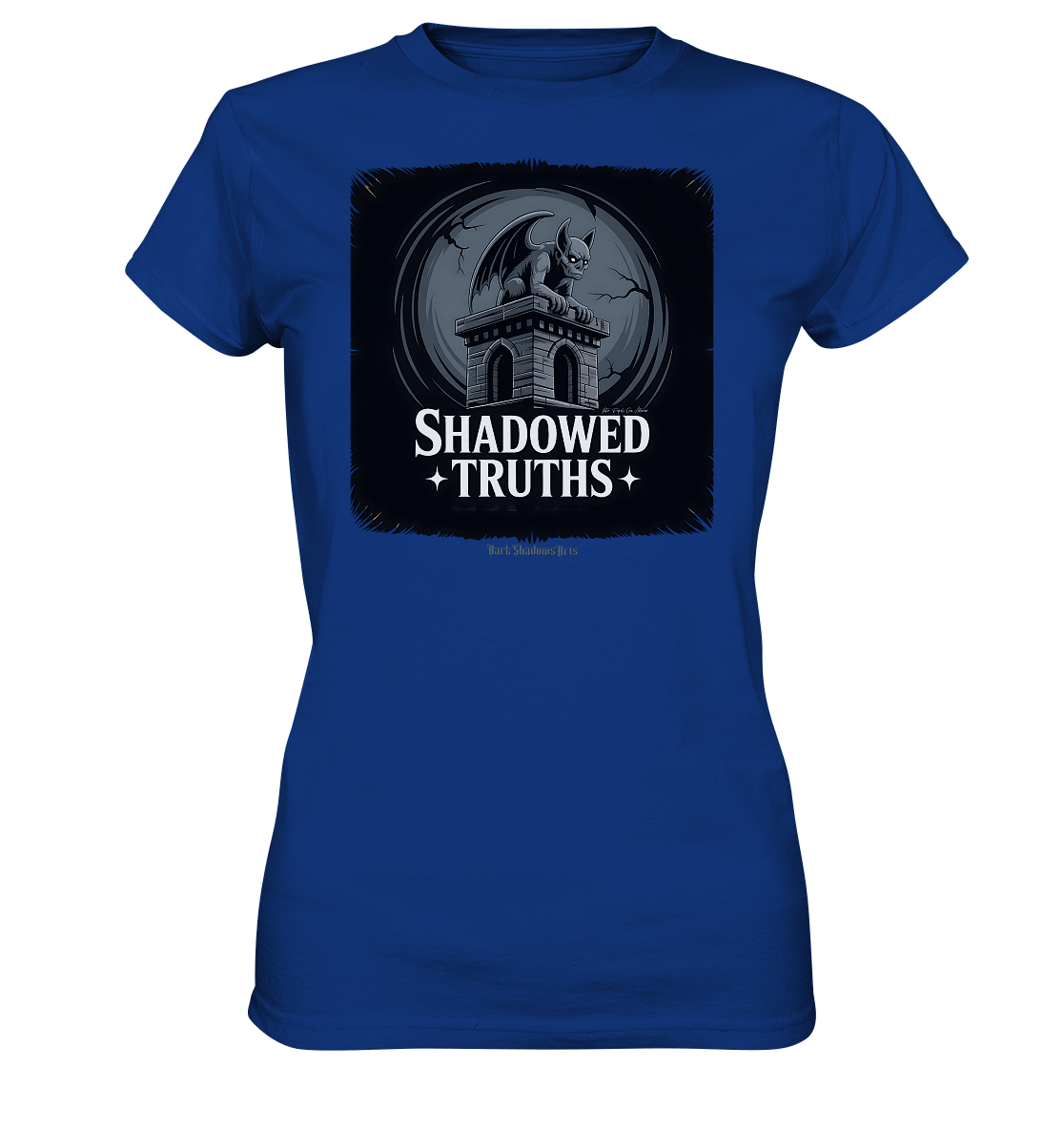 shadowed truths - düstere gargoyle - kunst mit tiefgründiger symbolik - Ladies Premium Shirt | Lady - Shirts | Dark Shadows Arts