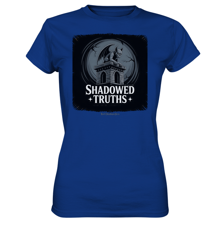 shadowed truths - düstere gargoyle - kunst mit tiefgründiger symbolik - Ladies Premium Shirt | Lady - Shirts | Dark Shadows Arts