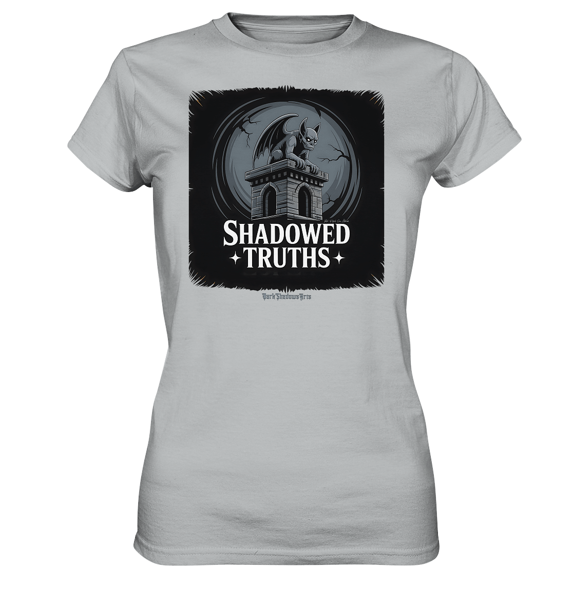 shadowed truths - düstere gargoyle - kunst mit tiefgründiger symbolik - Ladies Premium Shirt | Lady - Shirts | Dark Shadows Arts