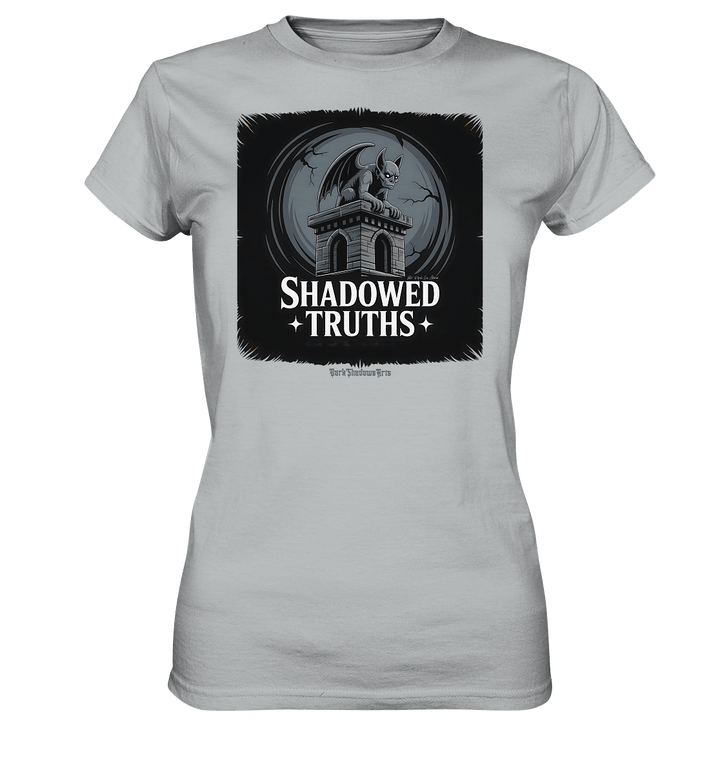 shadowed truths - düstere gargoyle - kunst mit tiefgründiger symbolik - Ladies Premium Shirt | Lady - Shirts | Dark Shadows Arts