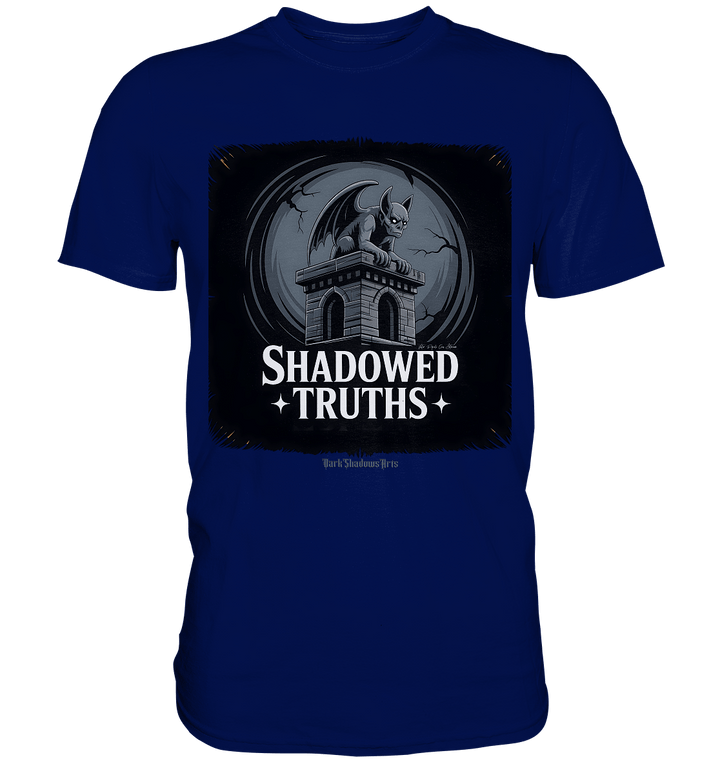 shadowed truths - düstere gargoyle - kunst mit tiefgründiger symbolik - Premium Shirt | Unisex - Shirts | Dark Shadows Arts