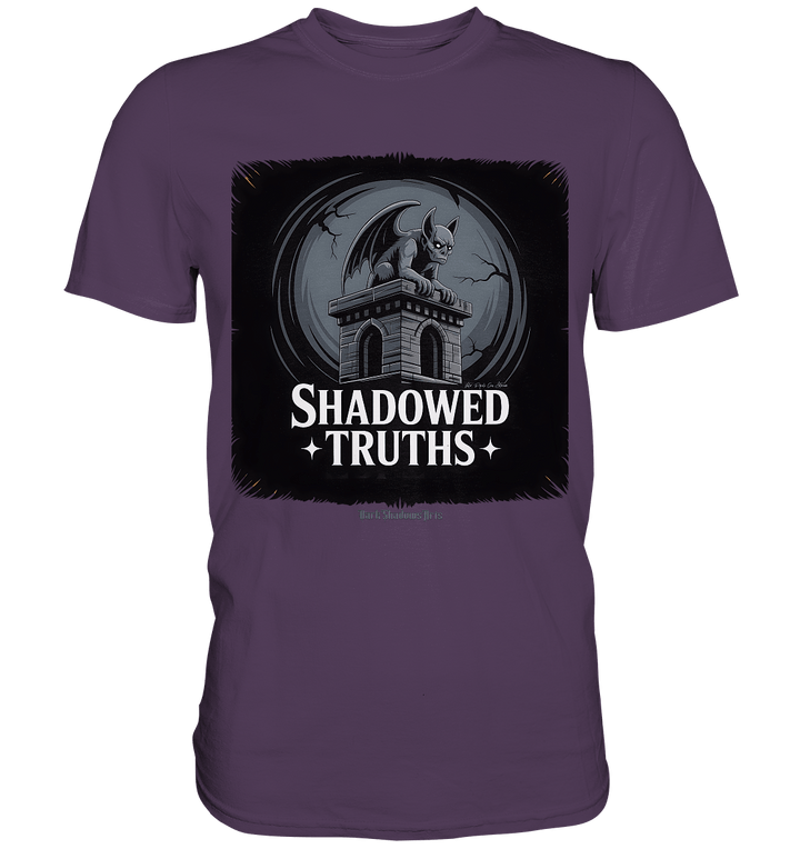 shadowed truths - düstere gargoyle - kunst mit tiefgründiger symbolik - Premium Shirt | Unisex - Shirts | Dark Shadows Arts