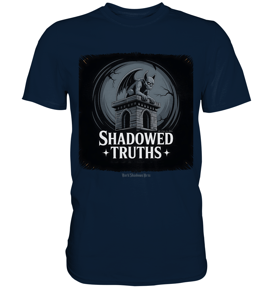 shadowed truths - düstere gargoyle - kunst mit tiefgründiger symbolik - Premium Shirt | Unisex - Shirts | Dark Shadows Arts