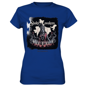 Shakti awakens - Die entfesselte Kraft der göttlichen Energie - Ladies Premium Shirt | Lady - Shirts | Dark Shadows Arts