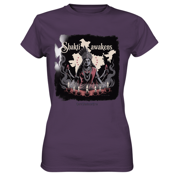 Shakti awakens - Die entfesselte Kraft der göttlichen Energie - Ladies Premium Shirt | Lady - Shirts | Dark Shadows Arts