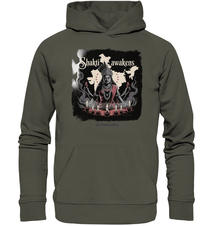 Shakti awakens - Die entfesselte Kraft der göttlichen Energie - Organic Hoodie | Hoodies | Dark Shadows Arts