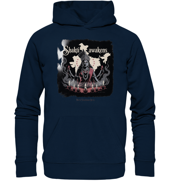 Shakti awakens - Die entfesselte Kraft der göttlichen Energie - Organic Hoodie | Hoodies | Dark Shadows Arts