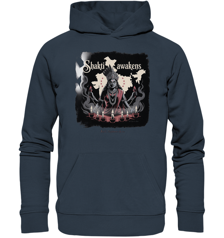 Shakti awakens - Die entfesselte Kraft der göttlichen Energie - Organic Hoodie | Hoodies | Dark Shadows Arts