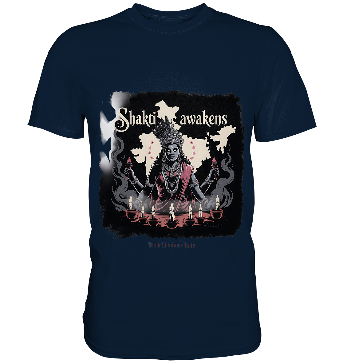 Shakti awakens - Die entfesselte Kraft der göttlichen Energie - Premium Shirt | Unisex - Shirts | Dark Shadows Arts