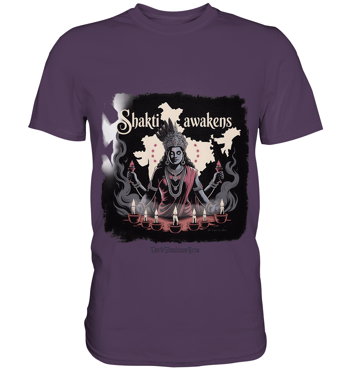 Shakti awakens - Die entfesselte Kraft der göttlichen Energie - Premium Shirt | Unisex - Shirts | Dark Shadows Arts