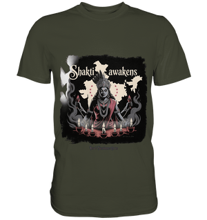 Shakti awakens - Die entfesselte Kraft der göttlichen Energie - Premium Shirt | Unisex - Shirts | Dark Shadows Arts