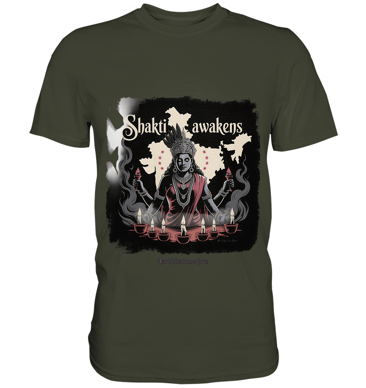 Shakti awakens - Die entfesselte Kraft der göttlichen Energie - Premium Shirt | Unisex - Shirts | Dark Shadows Arts