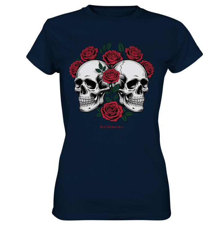Skulls & Roses – Zwischen Leben, Tod & dunkler Eleganz - Ladies Premium Shirt | Lady - Shirts | Dark Shadows Arts