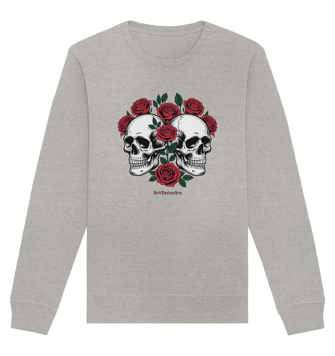 Skulls & Roses – Zwischen Leben, Tod & dunkler Eleganz - Organic Basic Unisex Sweatshirt | Sweatshirts | Dark Shadows Arts