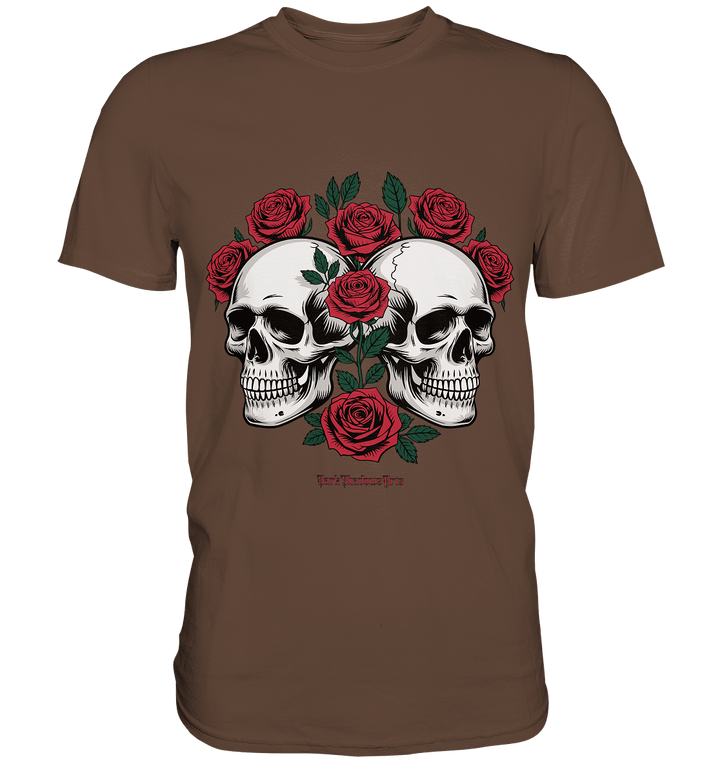 Skulls & Roses – Zwischen Leben, Tod & dunkler Eleganz - Premium Shirt | Unisex - Shirts | Dark Shadows Arts