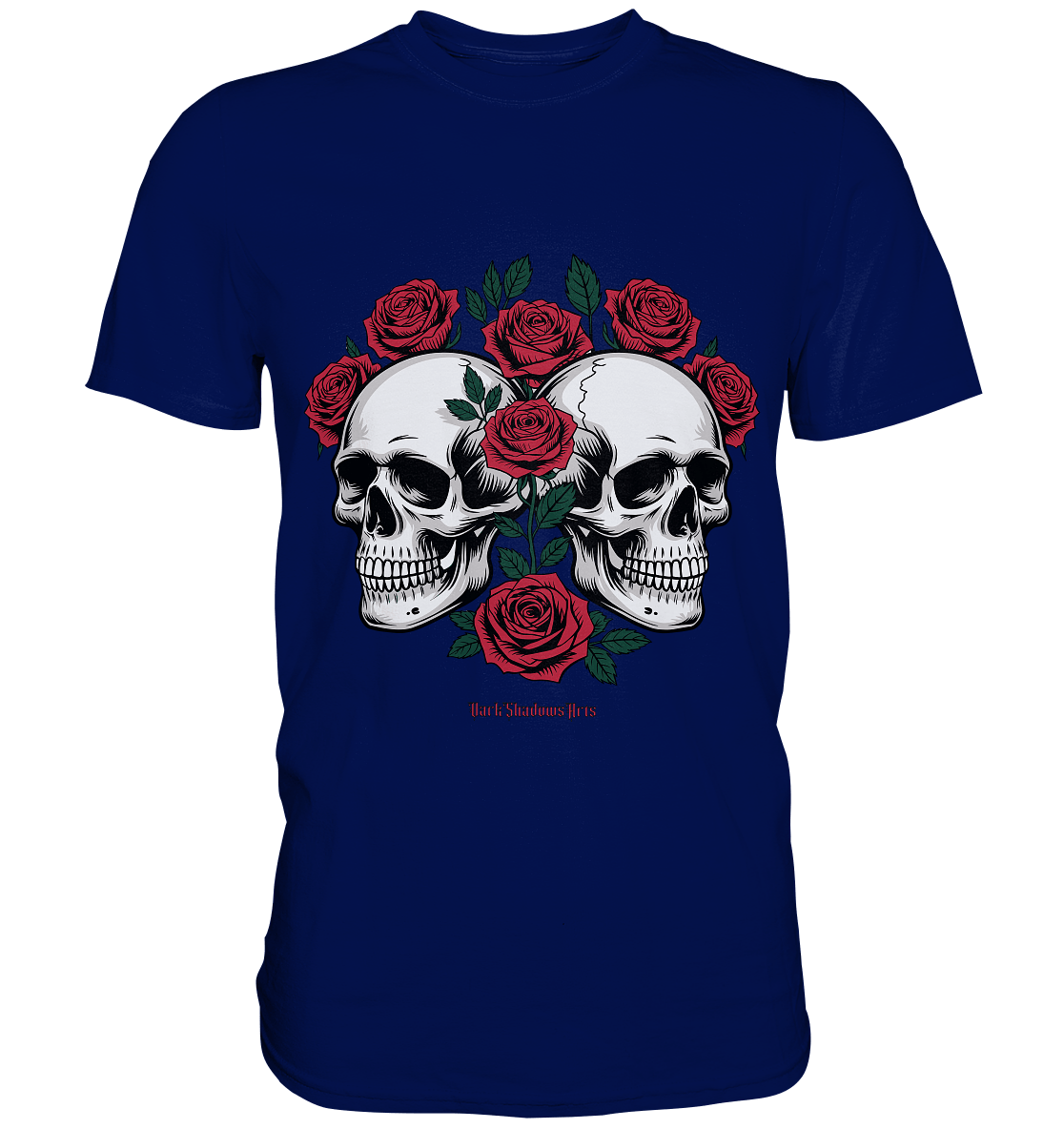 Skulls & Roses – Zwischen Leben, Tod & dunkler Eleganz - Premium Shirt | Unisex - Shirts | Dark Shadows Arts