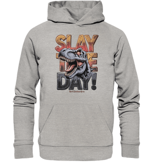 SLAY THE DAY! – Kraftvolles Dinosaurier - Design mit T - Rex - Motiv - Organic Hoodie | Hoodies | Dark Shadows Arts