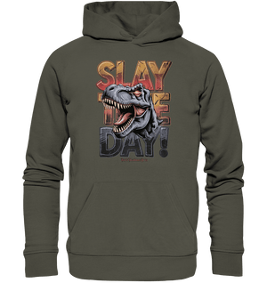 SLAY THE DAY! – Kraftvolles Dinosaurier - Design mit T - Rex - Motiv - Organic Hoodie | Hoodies | Dark Shadows Arts